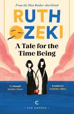A Tale for the Time Being - Ozeki, Ruth