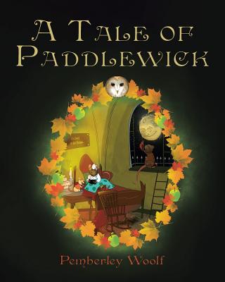 A Tale of Paddlewick - Woolf, Pemberley