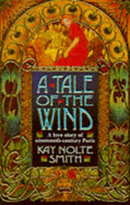 A Tale of the Wind