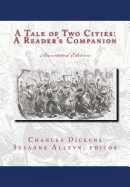 A Tale of Two Cities: A Reader's Companion