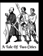 A Tale of Two Cities: (Annotated)