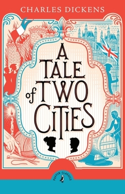 A Tale of Two Cities - Dickens, Charles