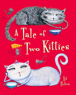A Tale of Two Kitties - 