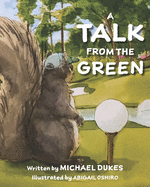 A Talk from the Green