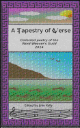 A Tapestry of Verse: Collected poems of the Word Weavers Guild, 2014