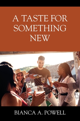 A Taste for Something New - Powell, Bianca A