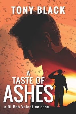 A Taste of Ashes - Black, Tony