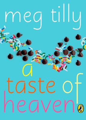 A Taste of Heaven - Tilly, Meg