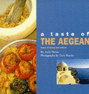 A Taste of the Aegean: Greek Cooking and Culture