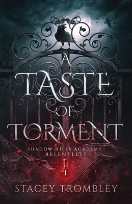 A Taste of Torment - Trombley, Stacey