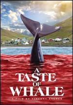 A Taste of Whale - Vincent Kelner