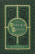 A Terrible Beauty: Poetry of 1916