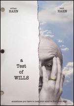 A Test of Wills - Mitch Dickman