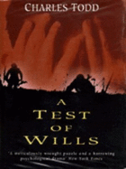 A Test of Wills - Todd, Charles