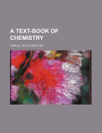 A Text-Book of Chemistry