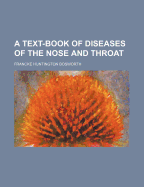 A text-book of diseases of the nose and throat