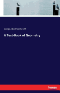 A Text-Book of Geometry