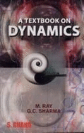 A Textbook on Dynamics