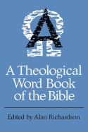 A theological word book of the Bible.