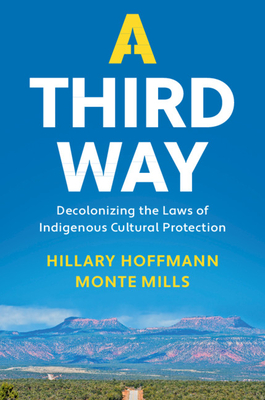 A Third Way - Hoffmann, Hillary M, and Mills, Monte