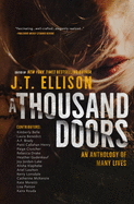 A Thousand Doors: An Anthology of Many Lives