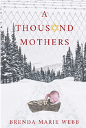 A Thousand Mothers