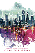 A Thousand Pieces of You