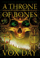 A Throne of Bones