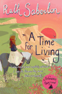 A Time for Living