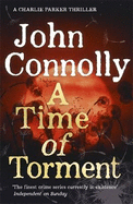 A Time of Torment: A Charlie Parker Thriller: 14.  The Number One bestseller