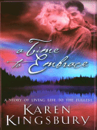 A Time to Embrace - Kingsbury, Karen