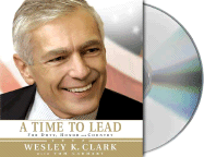 A Time to Lead: For Duty, Honor and Country