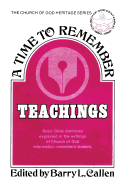 A Time to Remember: Teachings