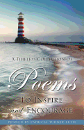 A Timeless Collection of Poems to Inspire and Encourage
