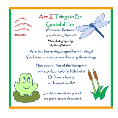 A to Z Things to Be Grateful For - Winnett, Anthony (Photographer), and Winnett, Katherine