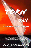 A Torn Sail - A Connie Barrera Thriller: The 9th Novel in the Caribbean Mystery and Adventure Series