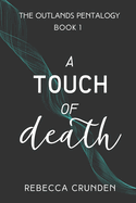 A Touch of Death