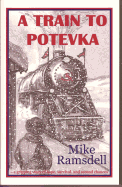 A Train to Potevka