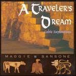 A Traveler's Dream: Celtic Explorations - Maggie Sansone