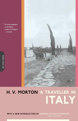 A Traveller in Italy - Morton, H V