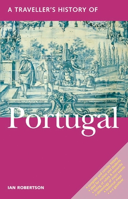 A Traveller's History of Portugal - Robertson, Ian