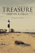 A Treasure Hid in a Field