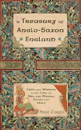 A Treasury of Anglo-Saxon England - Cavill, Paul