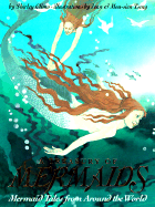 A Treasury of Mermaids: Mermaid Tales from Around the World - Climo, Shirley