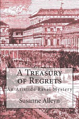 A Treasury of Regrets - Alleyn, Susanne