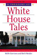 A Treasury of White House Tales