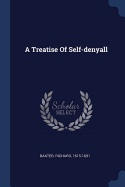 A Treatise Of Self-denyall