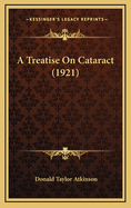 A Treatise on Cataract (1921)