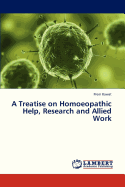 A Treatise on Homoeopathic Help, Research and Allied Work