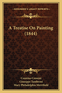 A Treatise on Painting (1844)